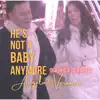 Angelo & Veronica - He's Not a Baby Anymore (Dance Remix) - Single